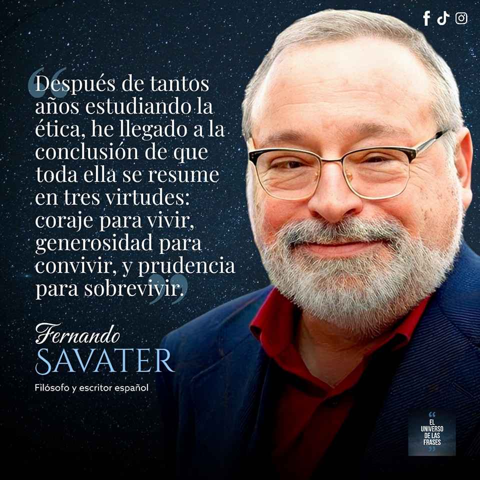 La ética enn tres frases: Fernando Savater